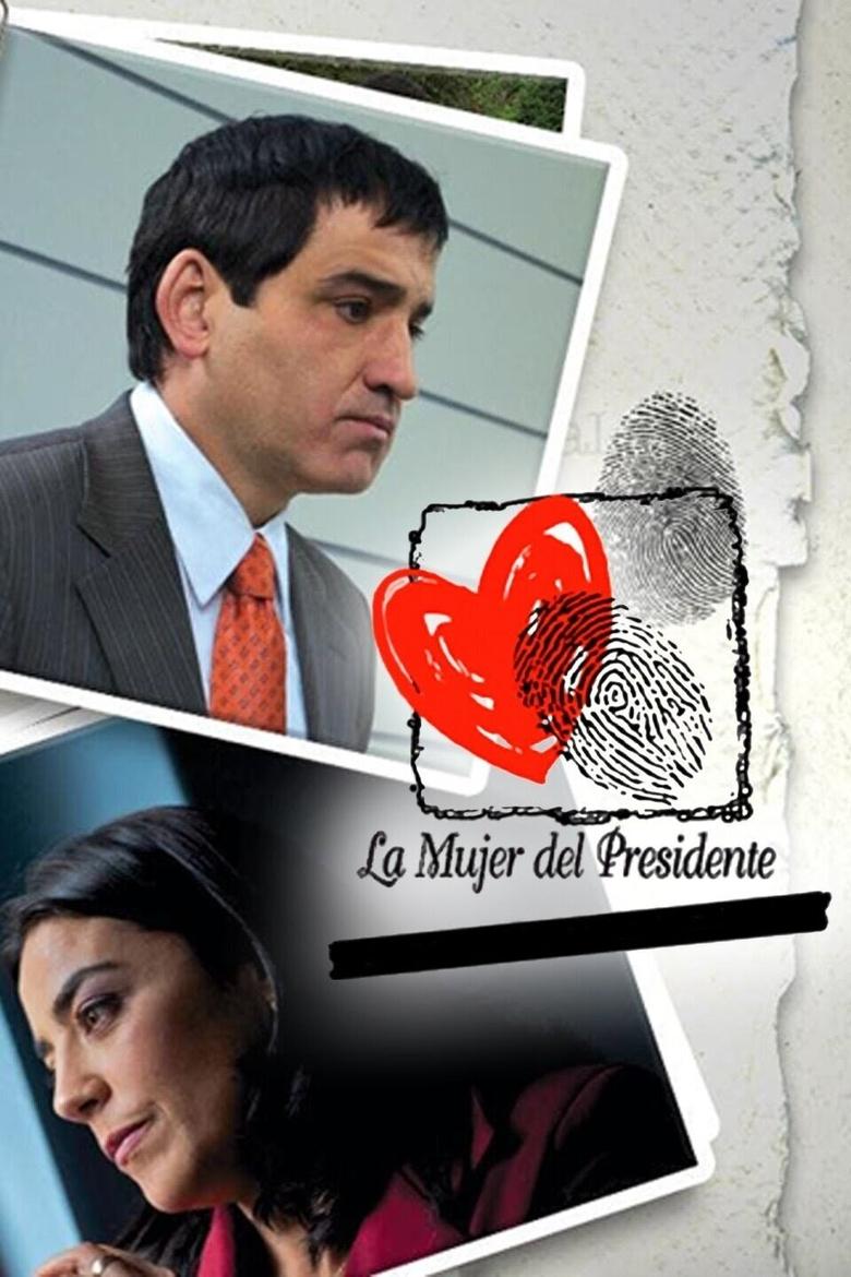La mujer del presidente Poster of La mujer del presidente