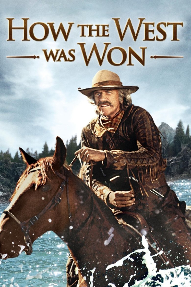 How the West Was Won Poster of How the West Was Won