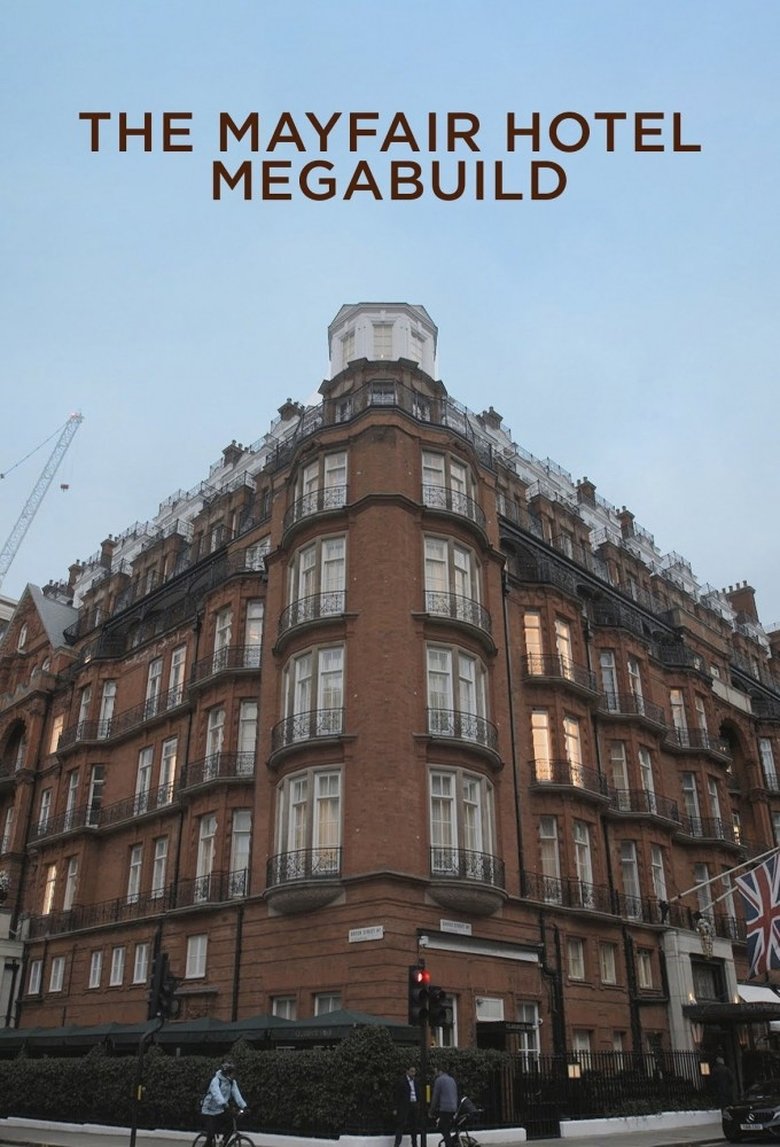 The Mayfair Hotel Megabuild Poster of The Mayfair Hotel Megabuild