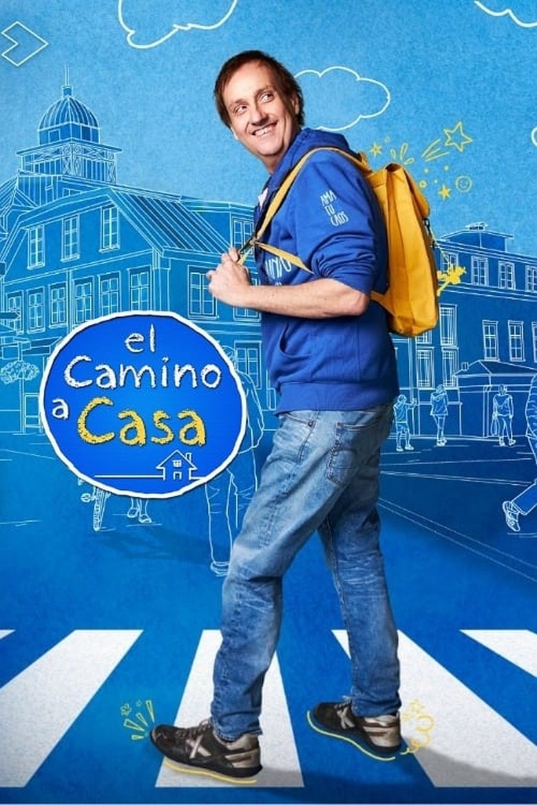 Episodes in El Camino A Casa - Season 1 - Season 1 Poster of Episodes in El Camino A Casa - Season 1 - Season 1