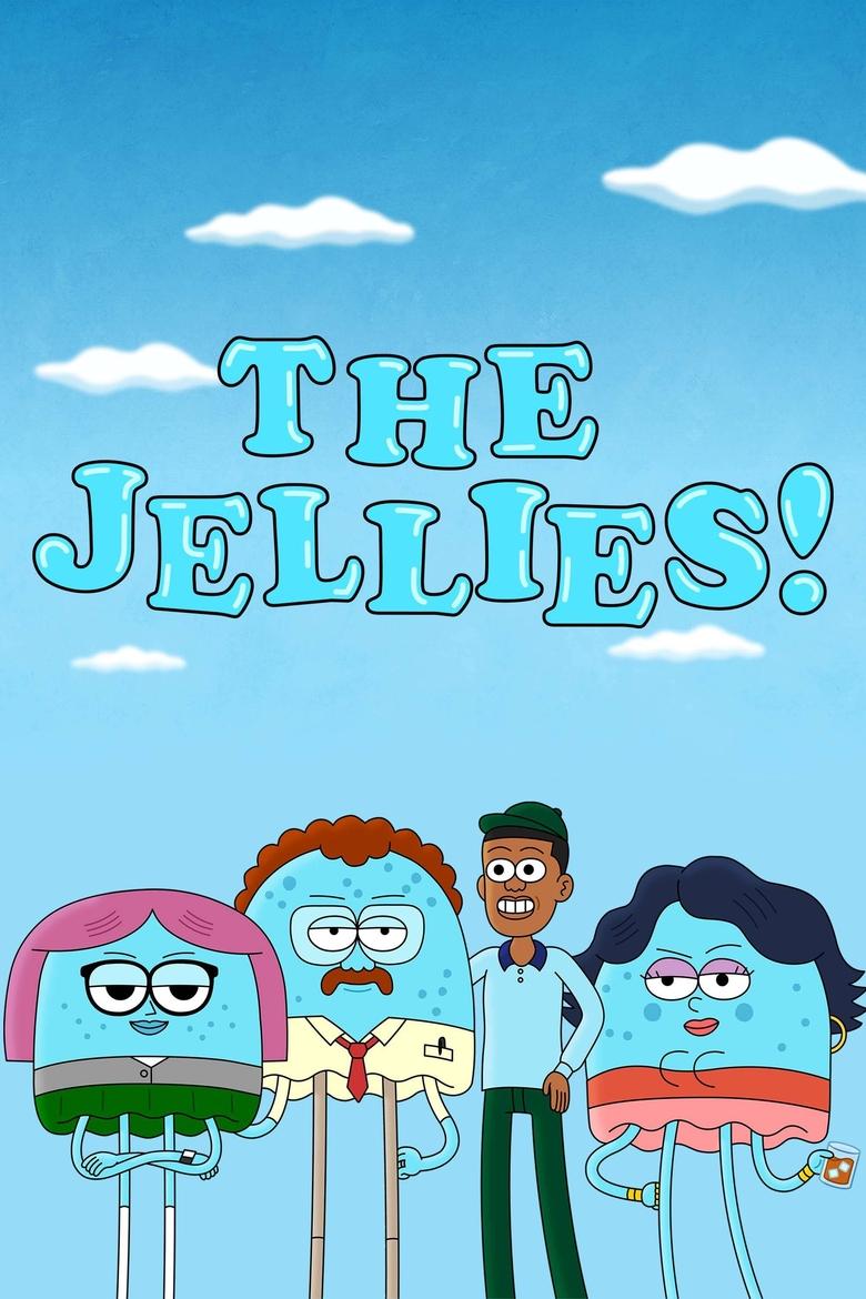 The Jellies Poster of The Jellies