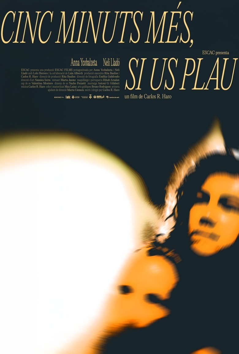 Cinc minuts més, si us plau Poster of Cinc minuts més, si us plau