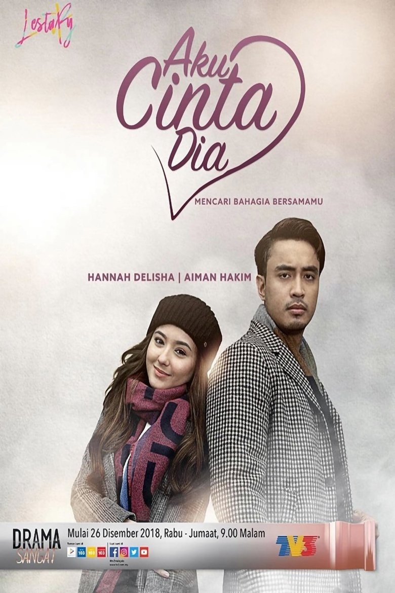 Episodes in Aku Cinta Dia - Season 1 - Season 1 Poster of Episodes in Aku Cinta Dia - Season 1 - Season 1