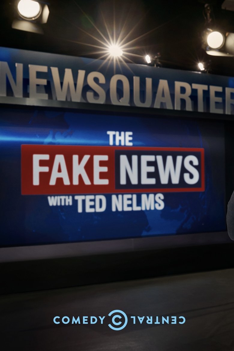 The Fake News with Ted Nelms Poster of The Fake News with Ted Nelms