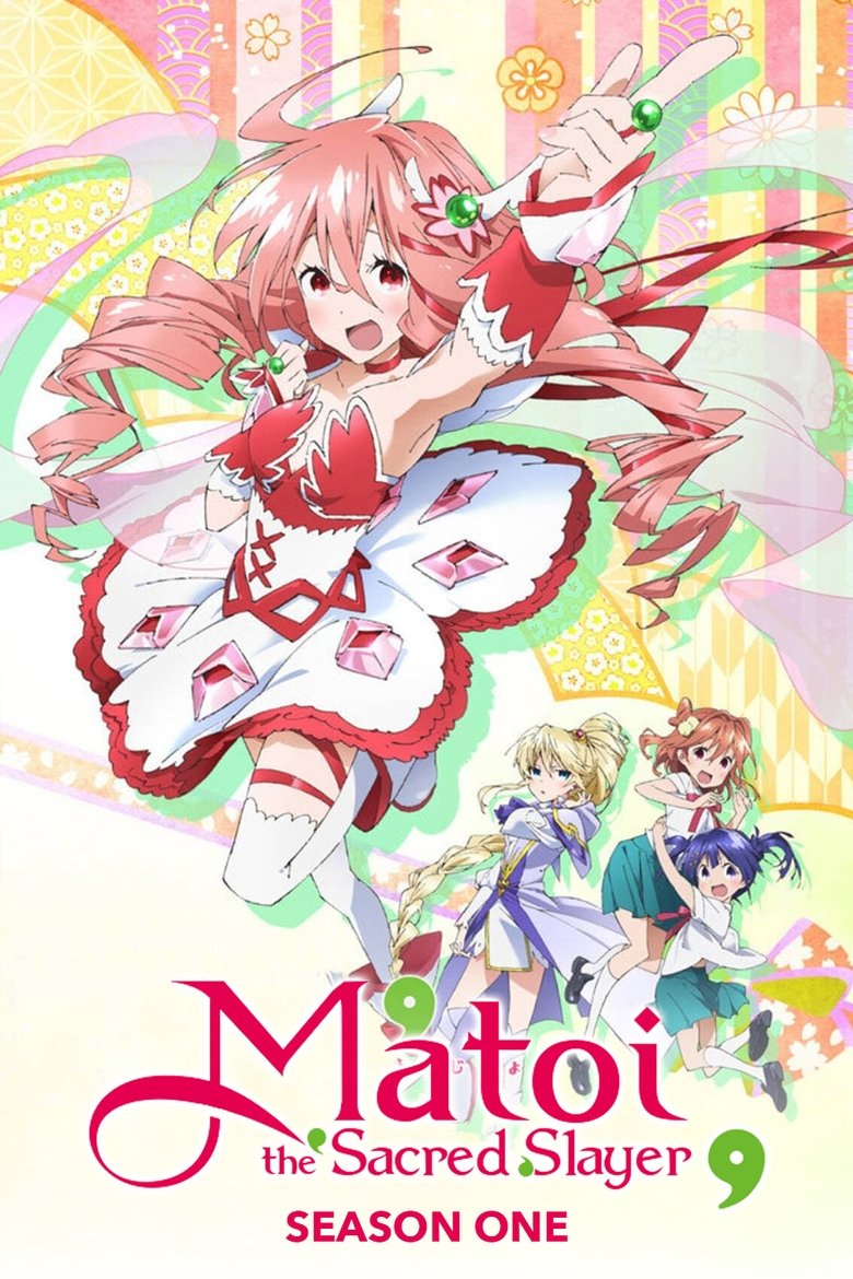 Episodes in Matoi The Sacred Slayer - Season 1 - Season 1 Poster of Episodes in Matoi The Sacred Slayer - Season 1 - Season 1