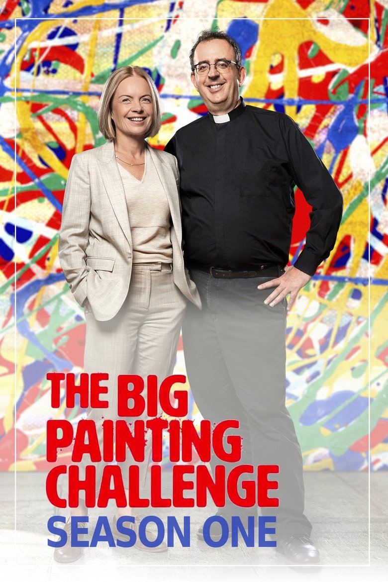 Episodes in The Big Painting Challenge - Season 1 - Season 1 Poster of Episodes in The Big Painting Challenge - Season 1 - Season 1