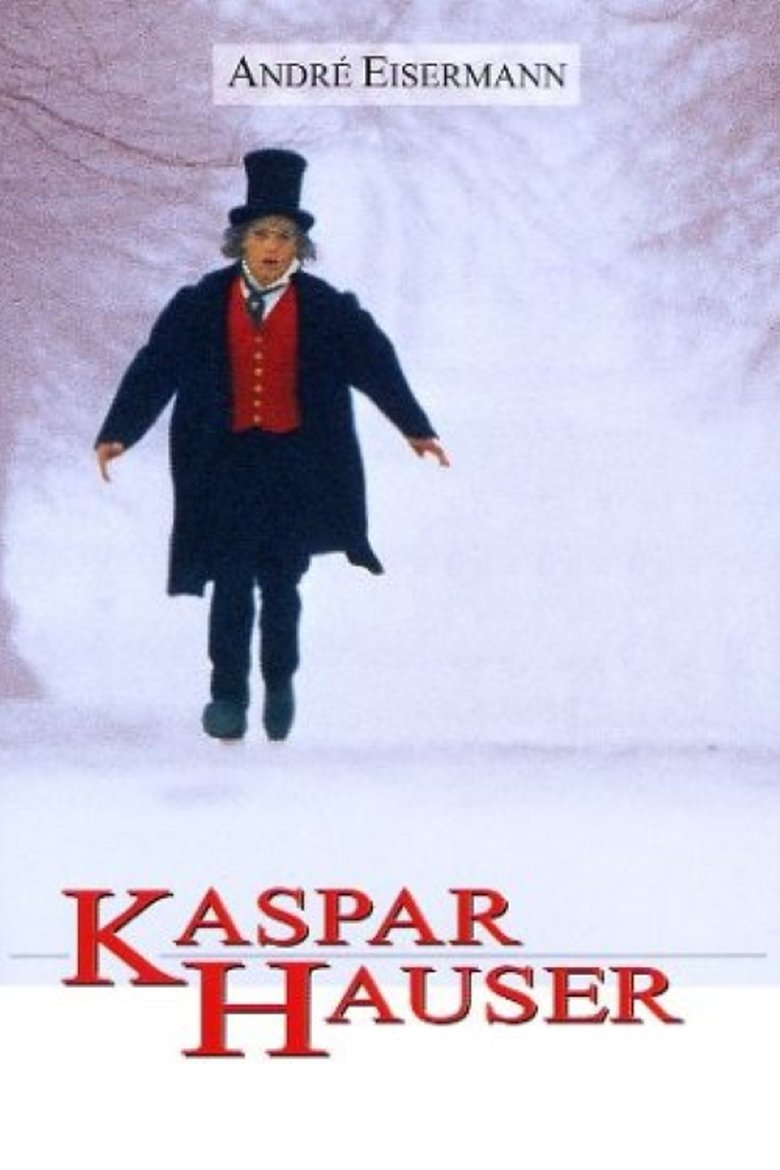 Kaspar Hauser Poster of Kaspar Hauser