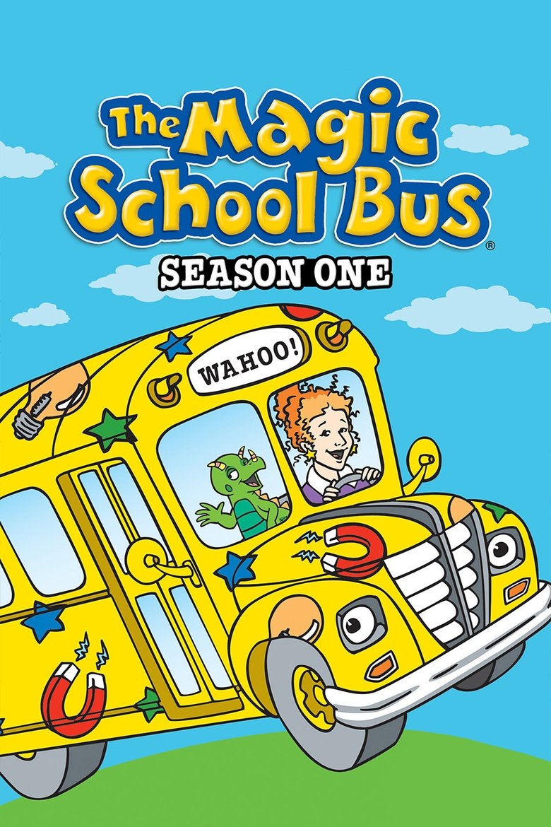 Episodes in The Magic School Bus - Season 1 - Season 1 Poster of Episodes in The Magic School Bus - Season 1 - Season 1