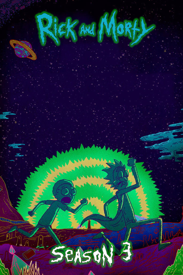 Episodes in Rick And Morty - Season 3 - Season 3 Poster of Episodes in Rick And Morty - Season 3 - Season 3