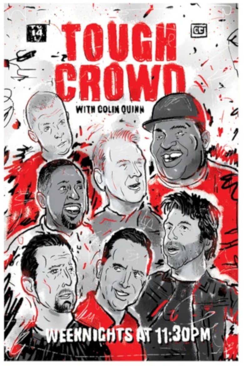 Tough Crowd with Colin Quinn Poster of Tough Crowd with Colin Quinn