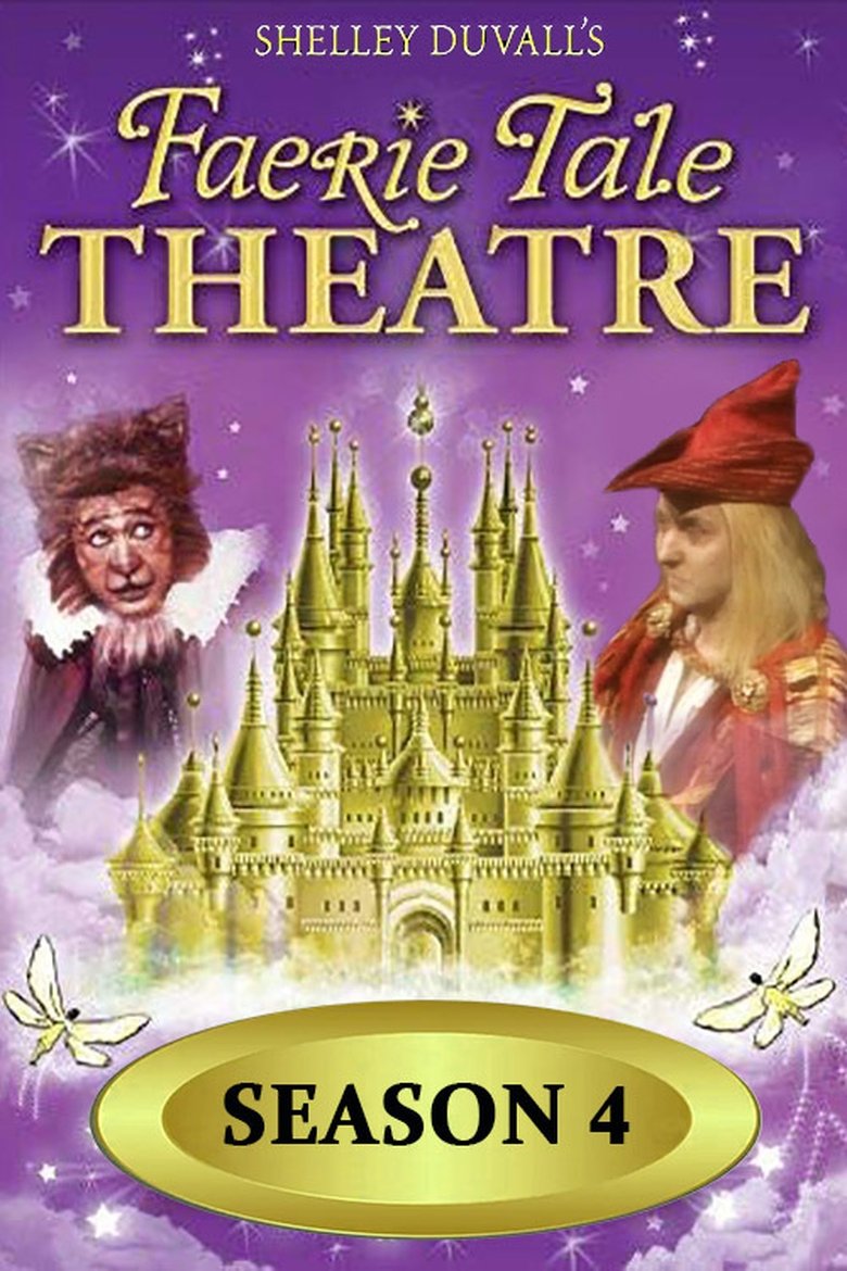 Episodes in Faerie Tale Theatre - Season 4 - Season 4 Poster of Episodes in Faerie Tale Theatre - Season 4 - Season 4