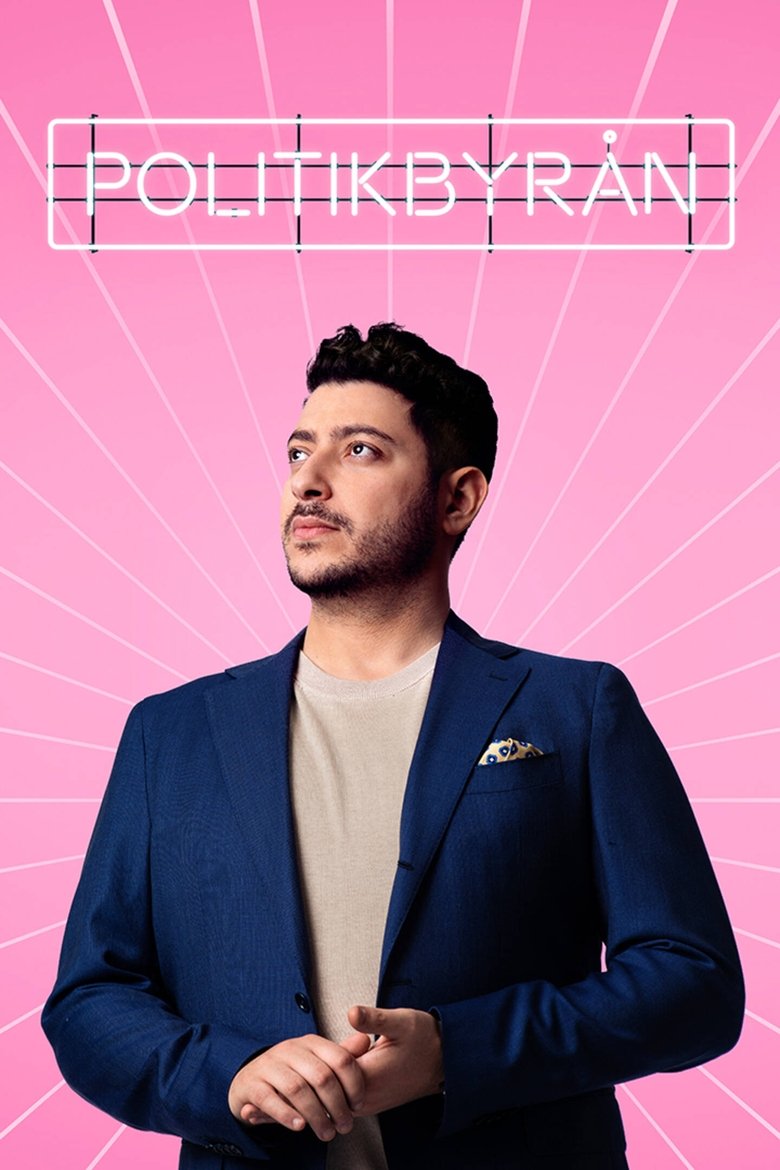 Episodes in Politikbyrån - Season 6 - Season 6 Poster of Episodes in Politikbyrån - Season 6 - Season 6