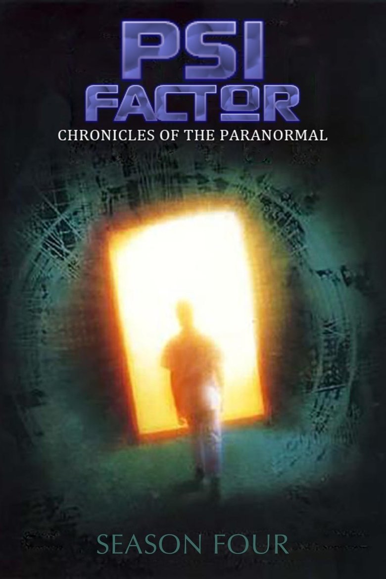Episodes in Psi Factor Chronicles Of The Paranormal - Season 4 - Season 4 Poster of Episodes in Psi Factor Chronicles Of The Paranormal - Season 4 - Season 4