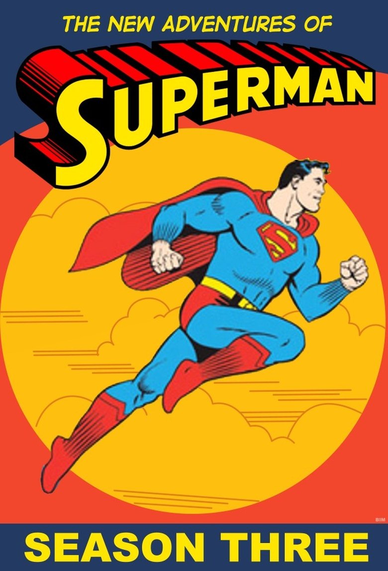 Episodes in The New Adventures Of Superman - Season 3 - Season 3 Poster of Episodes in The New Adventures Of Superman - Season 3 - Season 3