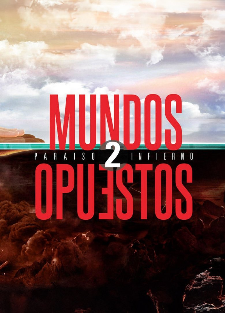 Mundos Opuestos 2 Poster of Mundos Opuestos 2