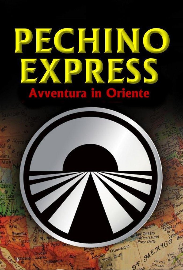 Episodes in Pechino Express - Season 1 - Season 1 Poster of Episodes in Pechino Express - Season 1 - Season 1