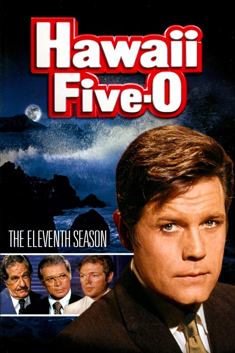 Episodes in Hawaii Five O - Season 11 - Season 11 Poster of Episodes in Hawaii Five O - Season 11 - Season 11