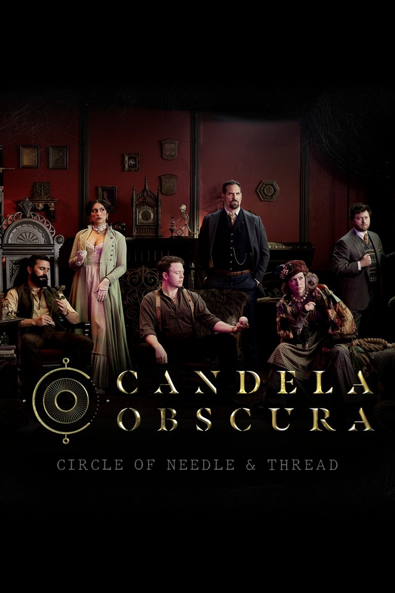 Episodes in Candela Obscura - The Circle of Needle & Thread - The Circle of Needle & Thread Poster of Episodes in Candela Obscura - The Circle of Needle & Thread - The Circle of Needle & Thread