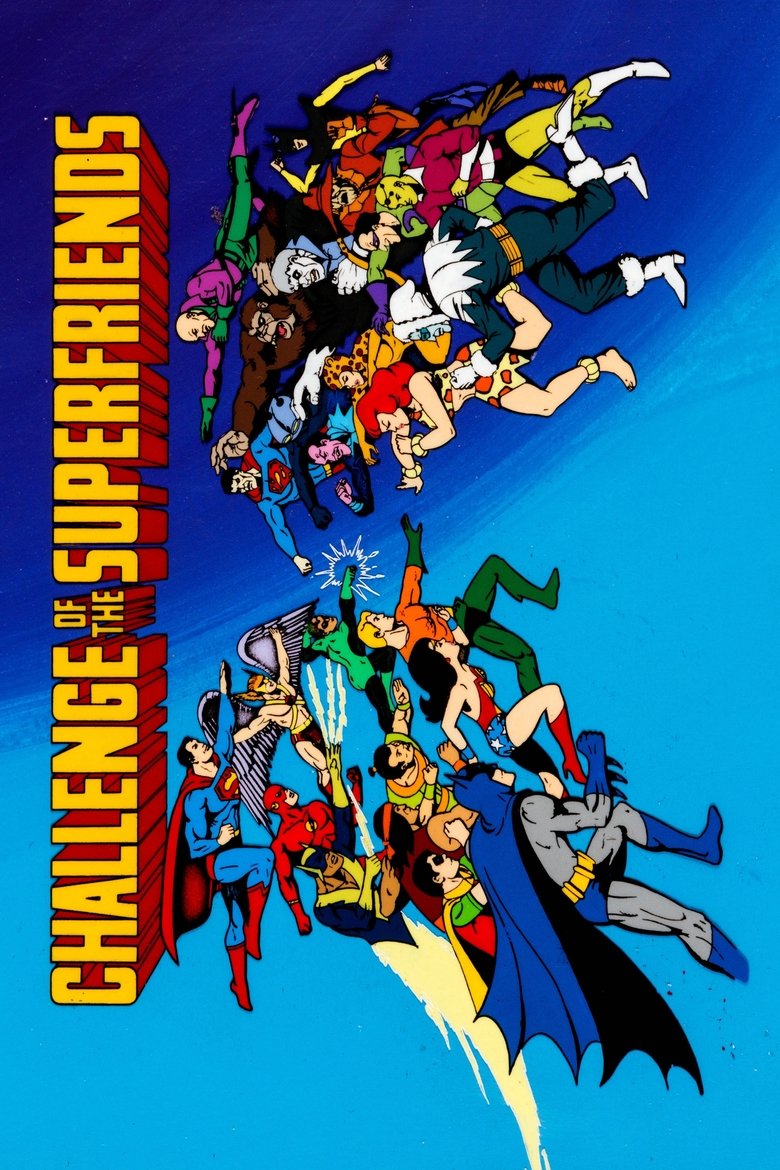 Challenge of the Super Friends Poster of Challenge of the Super Friends