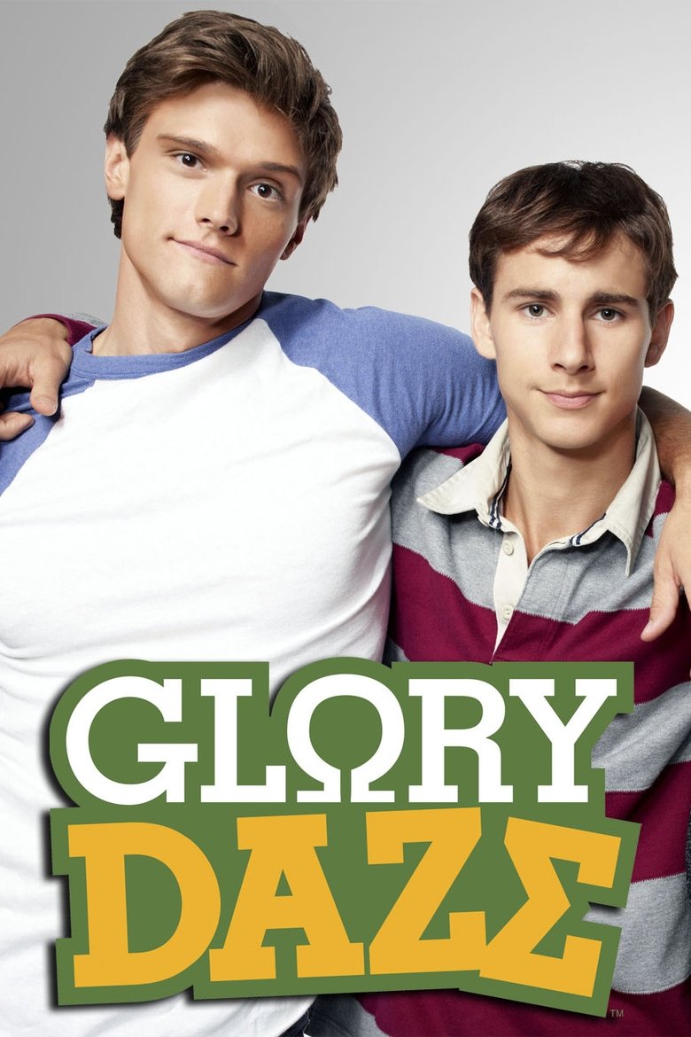 Cast and Crew in Glory Daze - Season 1 - Episode 10 - Some Like It Hot Tub Poster of Cast and Crew in Glory Daze - Season 1 - Episode 10 - Some Like It Hot Tub