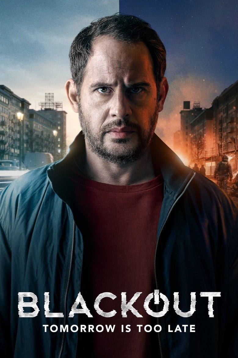 Blackout: Tomorrow Is Too Late Poster of Blackout: Tomorrow Is Too Late