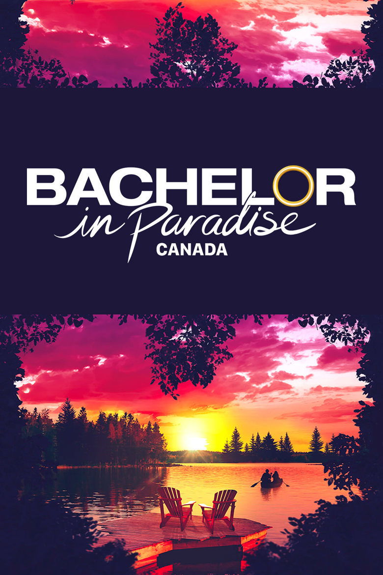 Bachelor in Paradise Canada Poster of Bachelor in Paradise Canada
