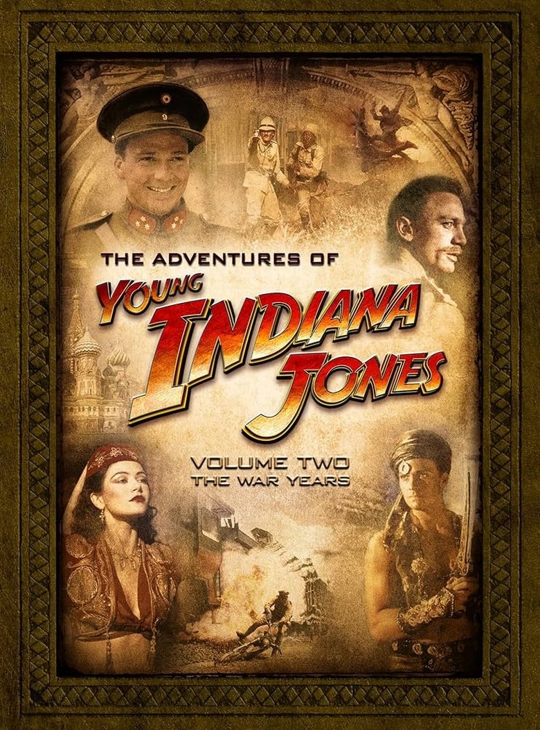 Episodes in The Adventures Of Young Indiana Jones Documentaries - Season 2 - Season 2 Poster of Episodes in The Adventures Of Young Indiana Jones Documentaries - Season 2 - Season 2