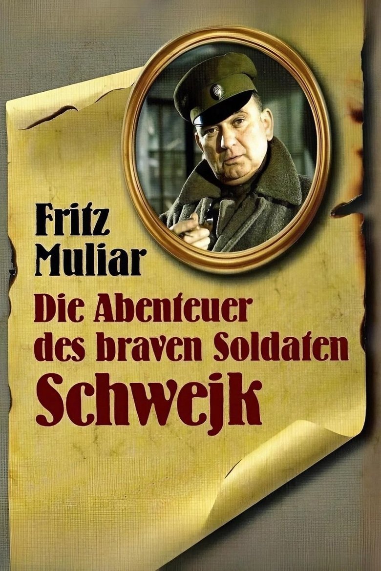 The Adventures of the Good Soldier Schwejk Poster of The Adventures of the Good Soldier Schwejk