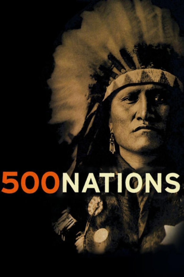 500 Nations Poster of 500 Nations