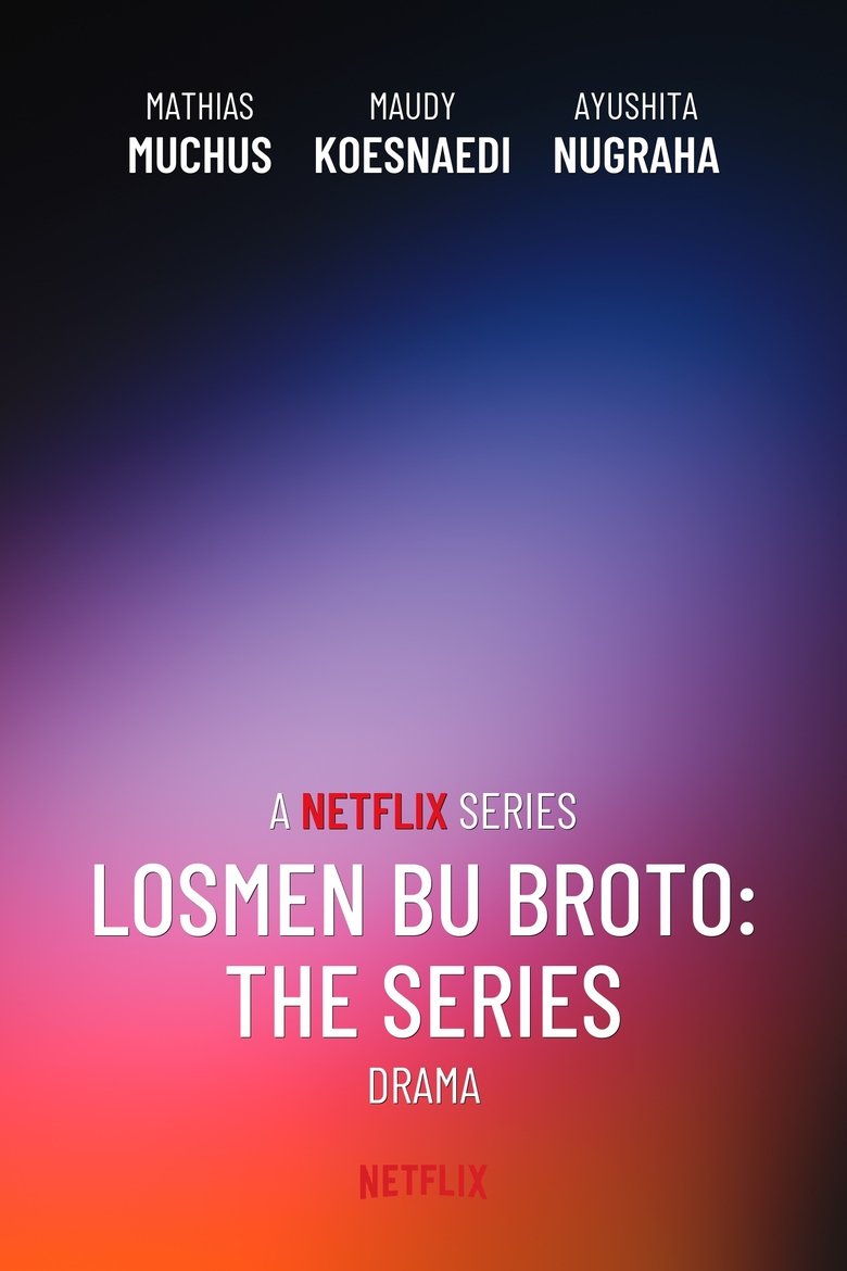 Episodes in Losmen Bu Broto The Series - Season 1 - Season 1 Poster of Episodes in Losmen Bu Broto The Series - Season 1 - Season 1