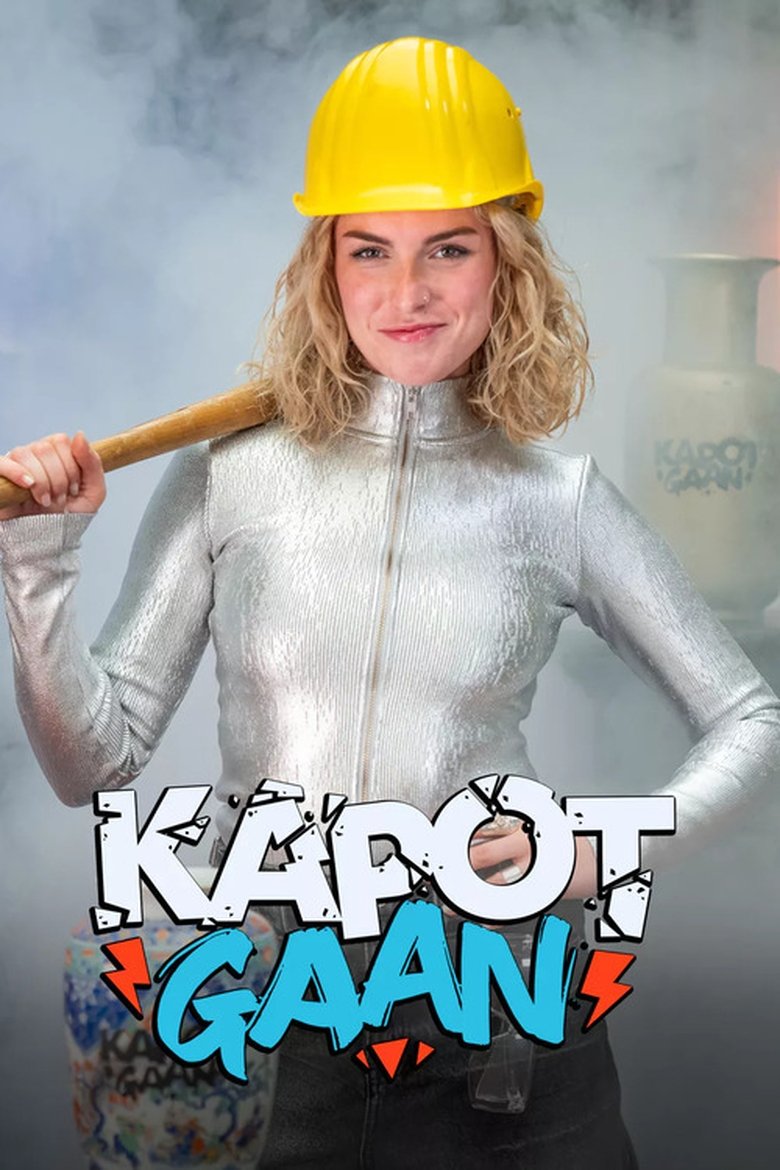 Kapot Gaan Poster of Kapot Gaan