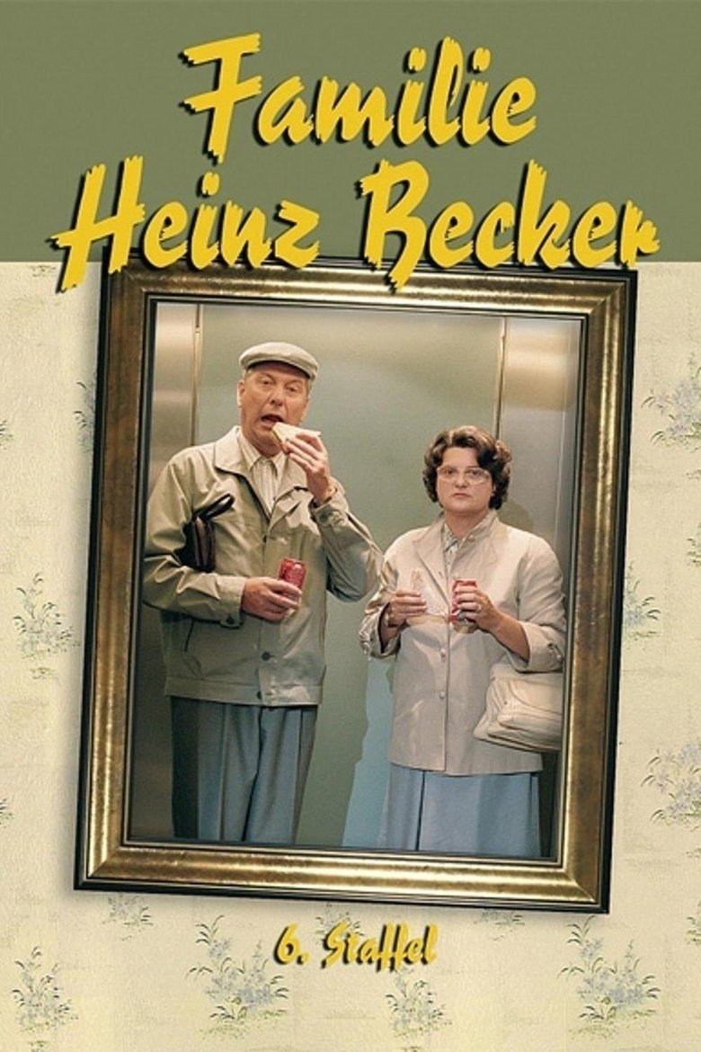 Episodes in Familie Heinz Becker - Season 6 - Season 6 Poster of Episodes in Familie Heinz Becker - Season 6 - Season 6