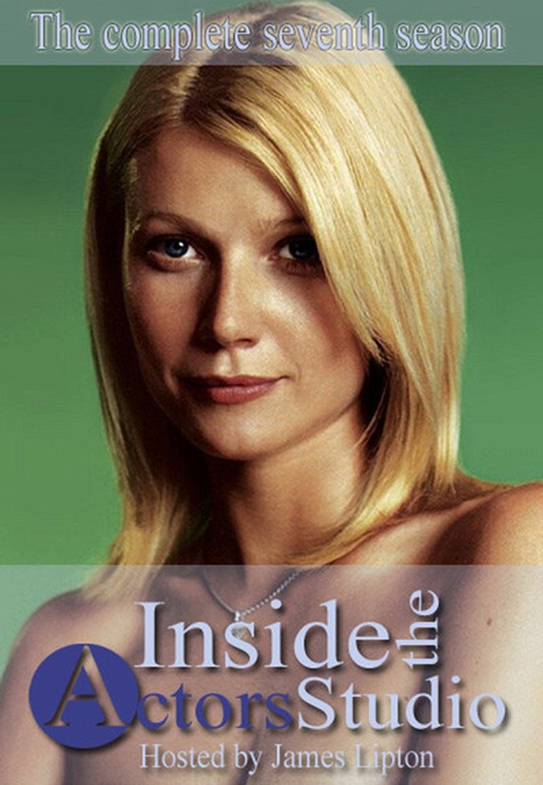 Episodes in Inside The Actors Studio - Season 7 - Season 7 Poster of Episodes in Inside The Actors Studio - Season 7 - Season 7