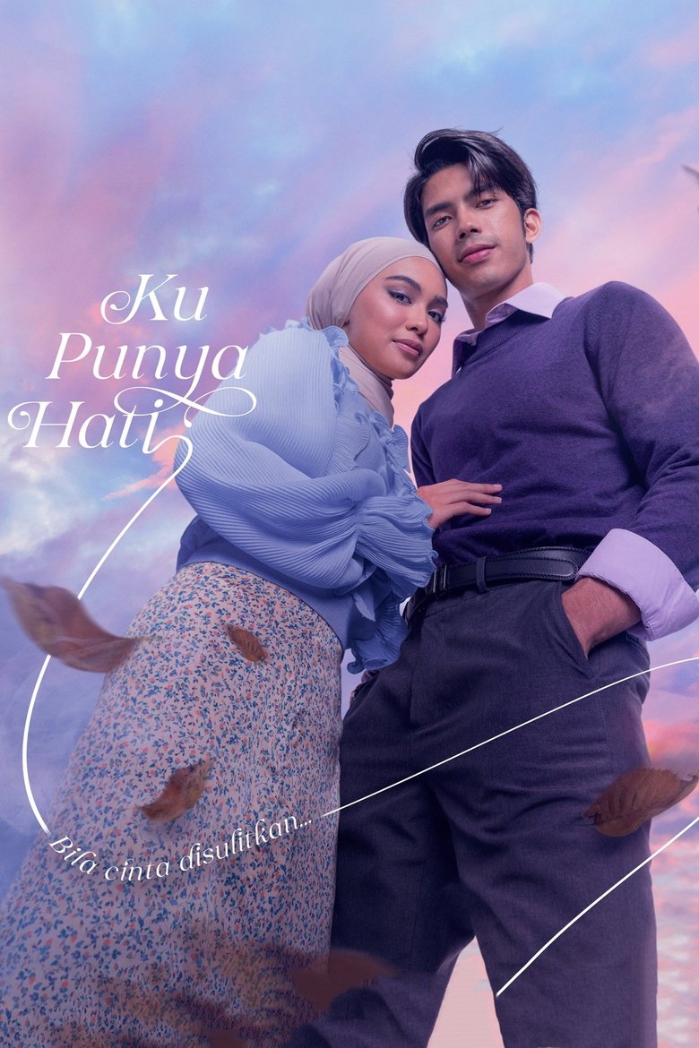 Ku Punya Hati Poster of Ku Punya Hati