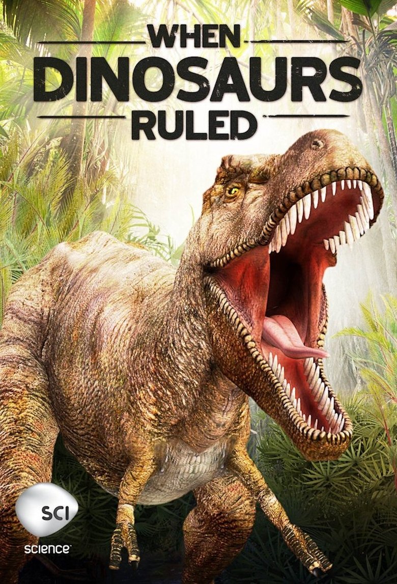 When Dinosaurs Ruled Poster of When Dinosaurs Ruled