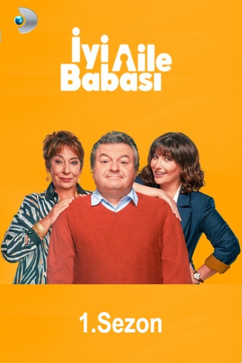 Episodes in Babam Çok Değişti - Season 1 - Season 1 Poster of Episodes in Babam Çok Değişti - Season 1 - Season 1