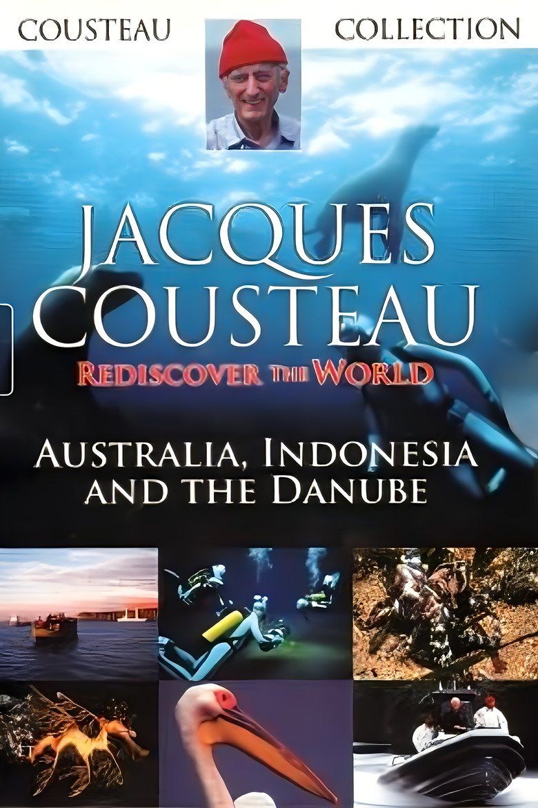 Jacques Cousteau: Rediscover the World II | Australia, Indonesia and the Danube Poster of Jacques Cousteau: Rediscover the World II | Australia, Indonesia and the Danube