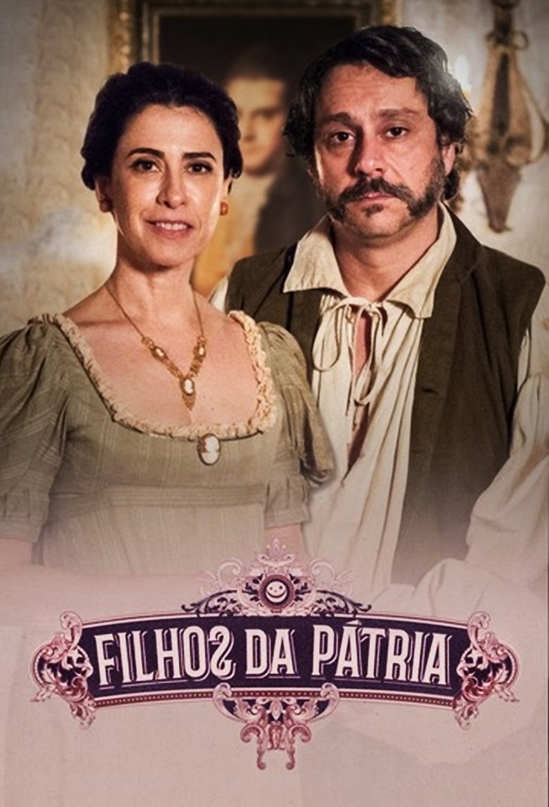 Episodes in Filhos Da Pátria - Season 1 - Season 1 Poster of Episodes in Filhos Da Pátria - Season 1 - Season 1