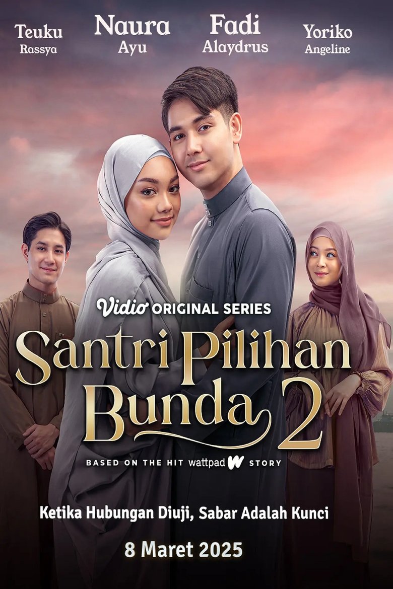 Episodes in Santri Pilihan Bunda - Season 2 - Season 2 Poster of Episodes in Santri Pilihan Bunda - Season 2 - Season 2