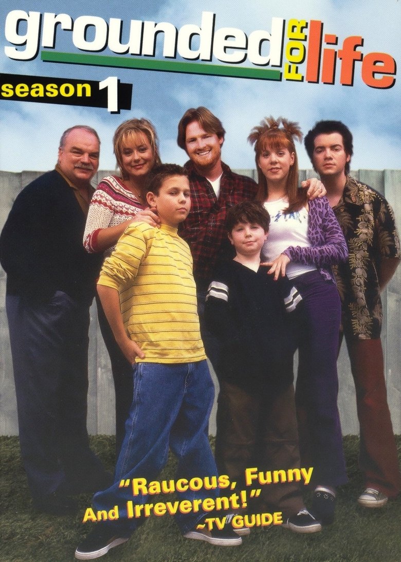 Episodes in Grounded For Life - Season 1 - Season 1 Poster of Episodes in Grounded For Life - Season 1 - Season 1