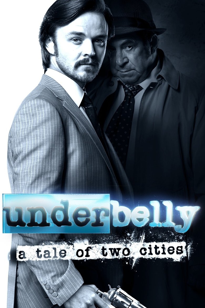Episodes in Underbelly - A Tale of Two Cities - A Tale of Two Cities Poster of Episodes in Underbelly - A Tale of Two Cities - A Tale of Two Cities
