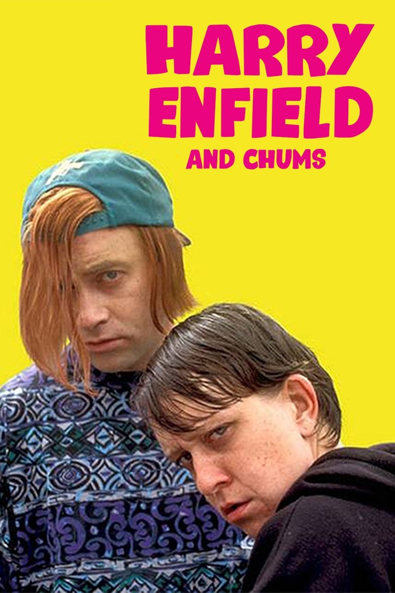 Episodes in Harry Enfield And Chums - Season 1 - Season 1 Poster of Episodes in Harry Enfield And Chums - Season 1 - Season 1
