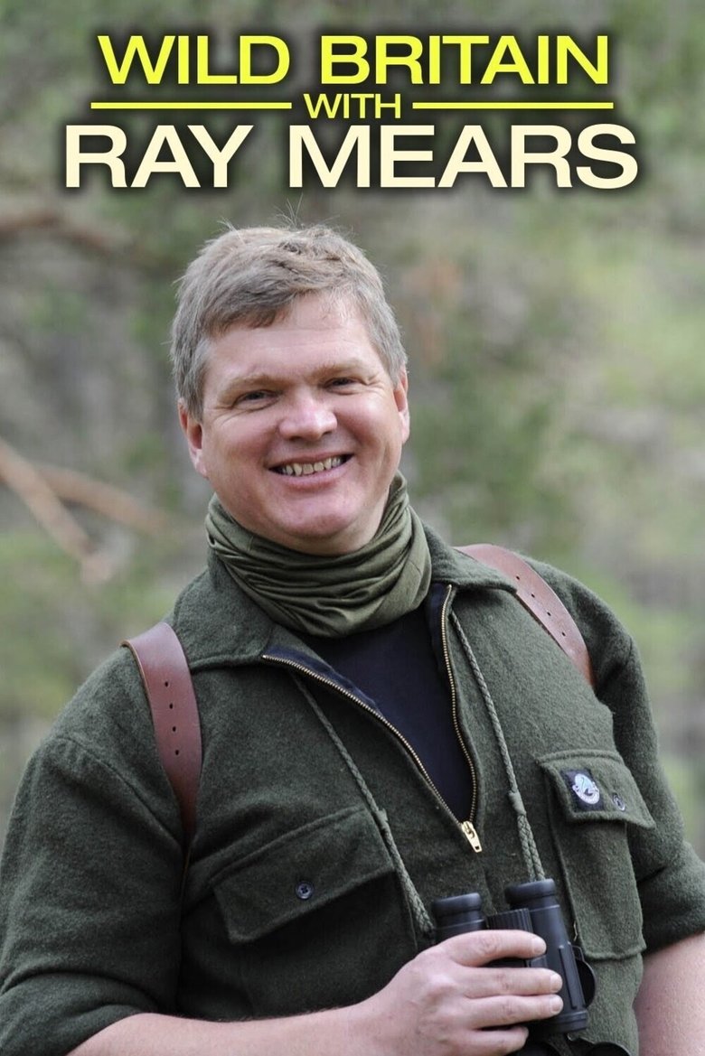 Wild Britain with Ray Mears Poster of Wild Britain with Ray Mears