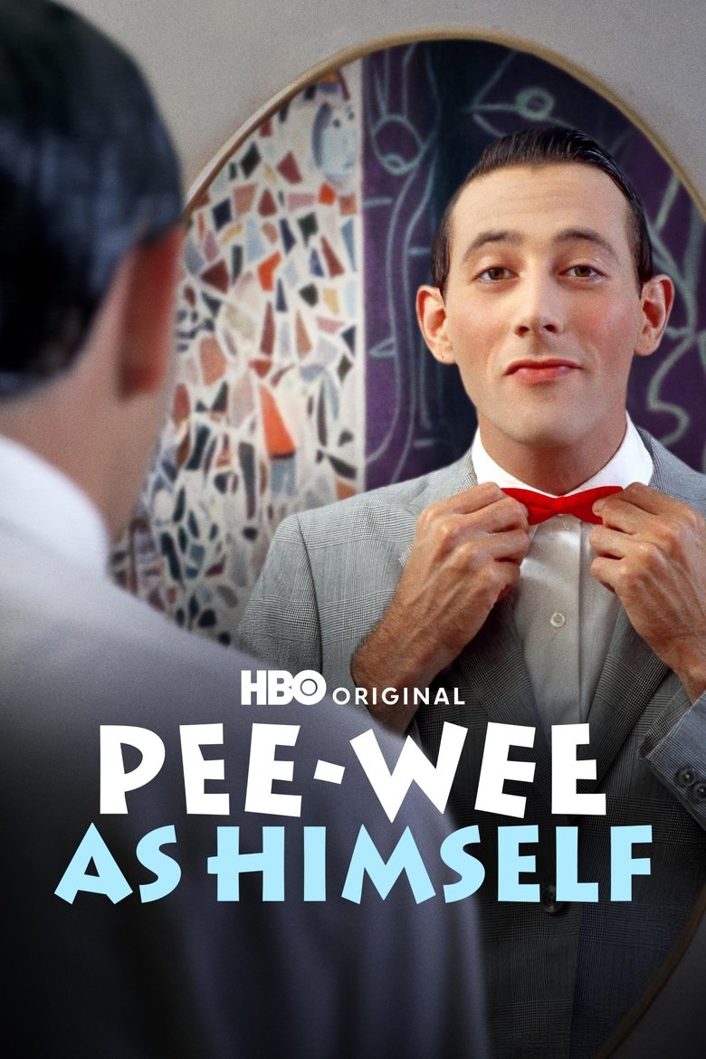 Episodes in Pee Wee As Himself - Miniseries - Miniseries Poster of Episodes in Pee Wee As Himself - Miniseries - Miniseries