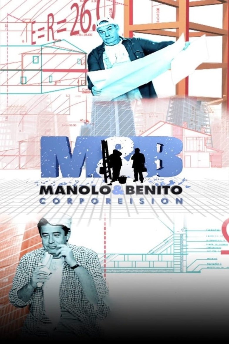 Manolo y Benito Corporeision Poster of Manolo y Benito Corporeision