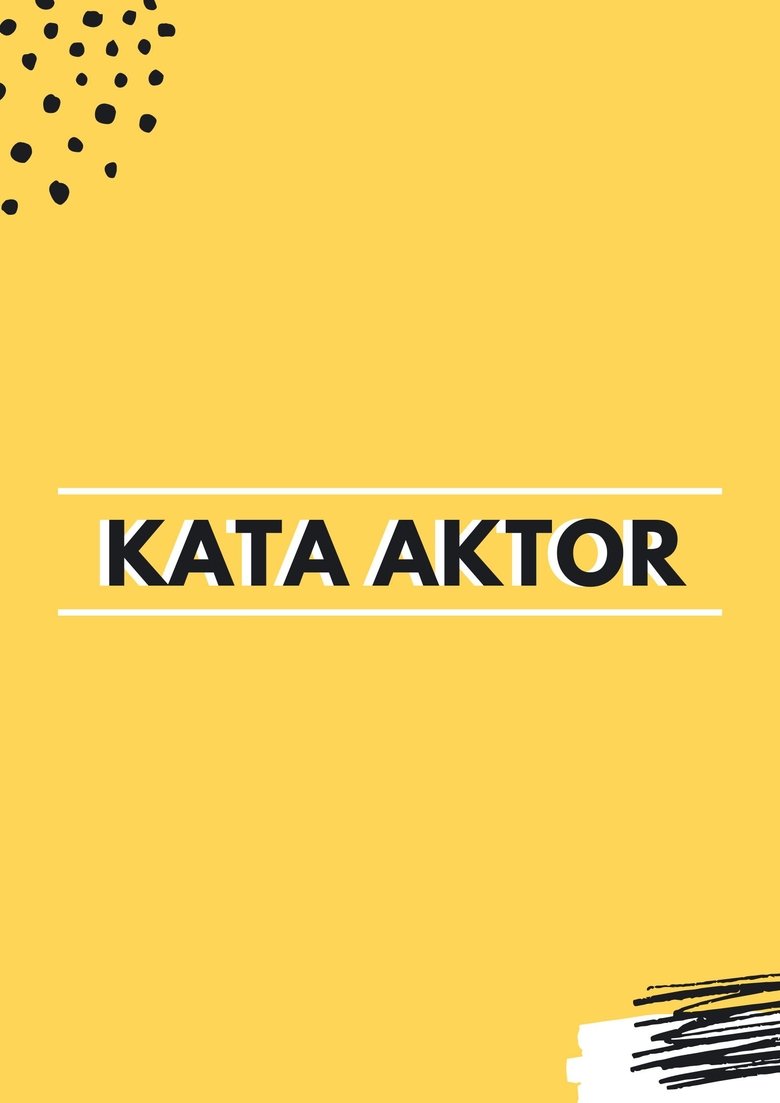 Kata Aktor Poster of Kata Aktor