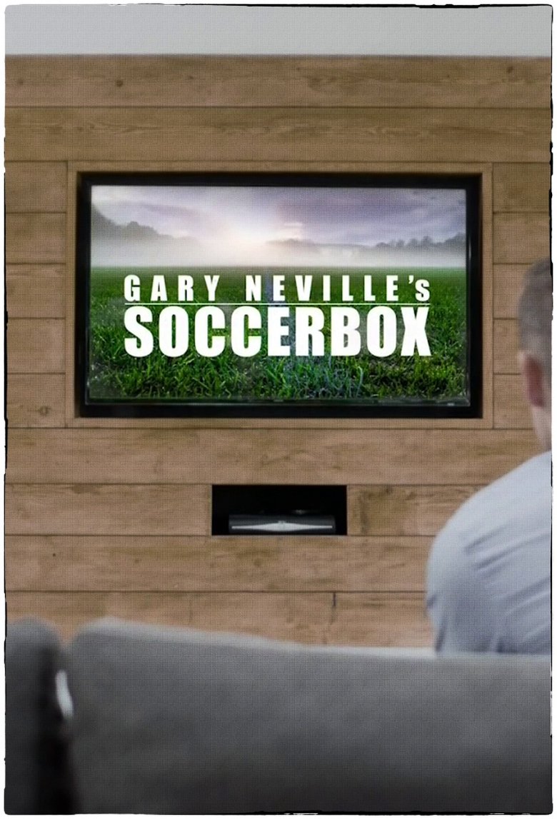 Gary Neville's Soccerbox Poster of Gary Neville's Soccerbox