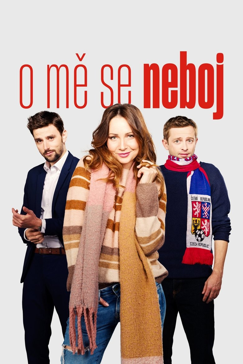 O mě se neboj Poster of O mě se neboj
