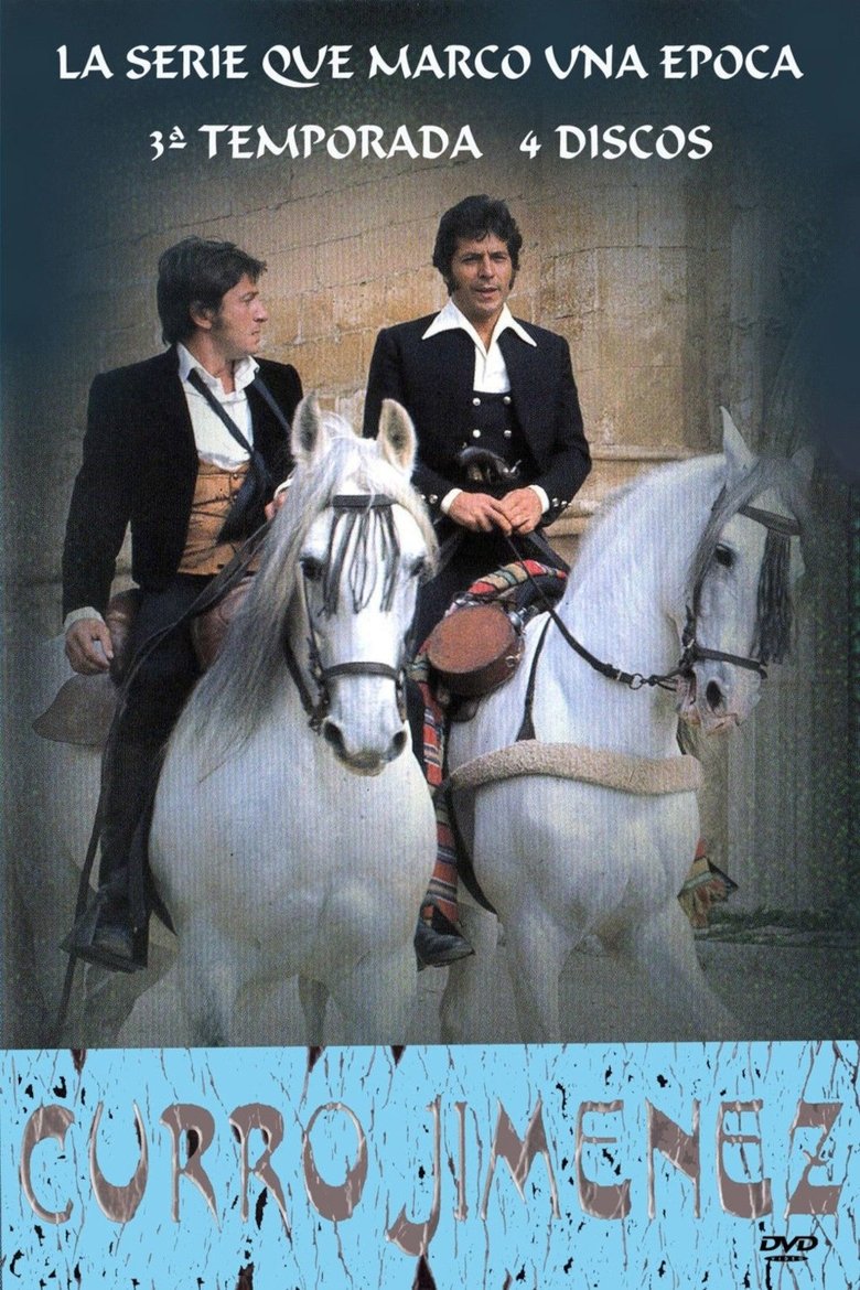 Episodes in Curro Jiménez - Season 3 - Season 3 Poster of Episodes in Curro Jiménez - Season 3 - Season 3