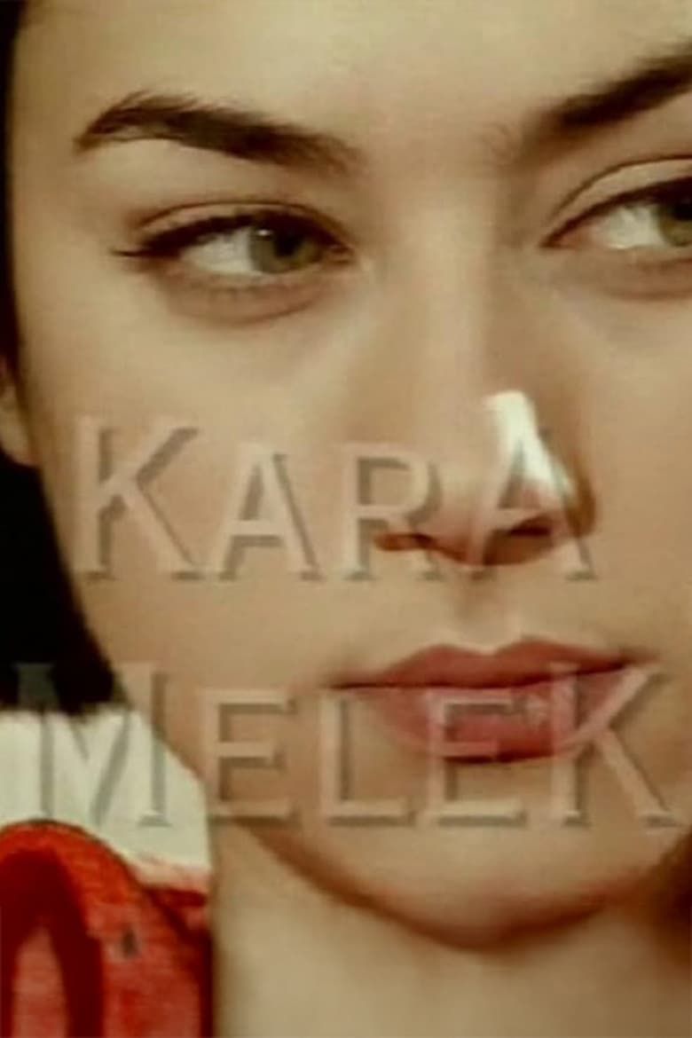 Kara Melek Poster of Kara Melek